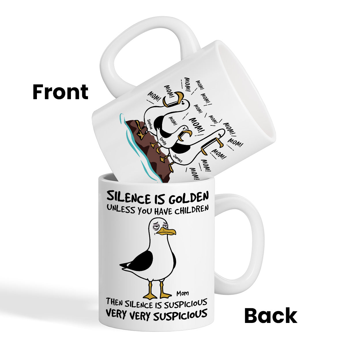 Silence Is Golden Unless You Have Kids Seagull Mom Mom Mom - Personalized Mug - Funny Mother's Day Gift For Mom