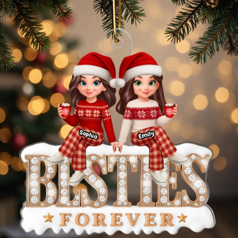 [BUY 1 GET 1 FREE] 3D Shining Effect Besties Forever - Personalized Acrylic Ornament - Gift For Best Friends