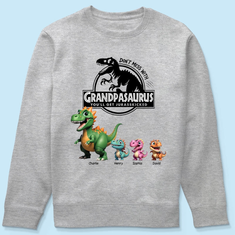Don't Mess With Grandpasaurus - Personalized Shirt - Father's Day Gift For Grandpa, Dad, Husband
