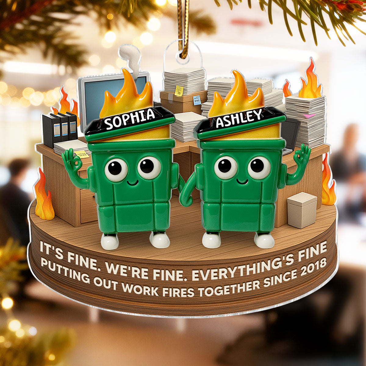 Putting Out Work Fires Together Work Bestie Dumpster Fire - Personalized Acrylic Ornament - Christmas Gift for Colleagues, Coworkers, Boss