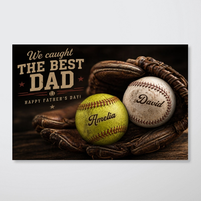 Vintage Baseball Gear We Caught the Best Dad - Personalized Poster - Father's Day Gift for Husband, Dad