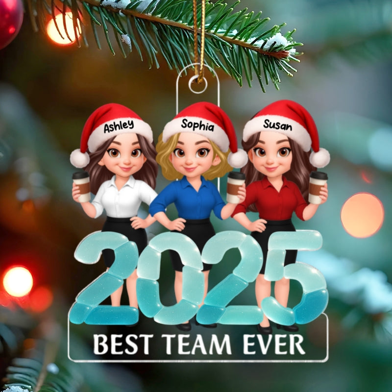 2025 Best Team Ever Sea Glass 3D Effect - Personalized Acrylic Ornament - Christmas Gift for Coworkers, Colleagues