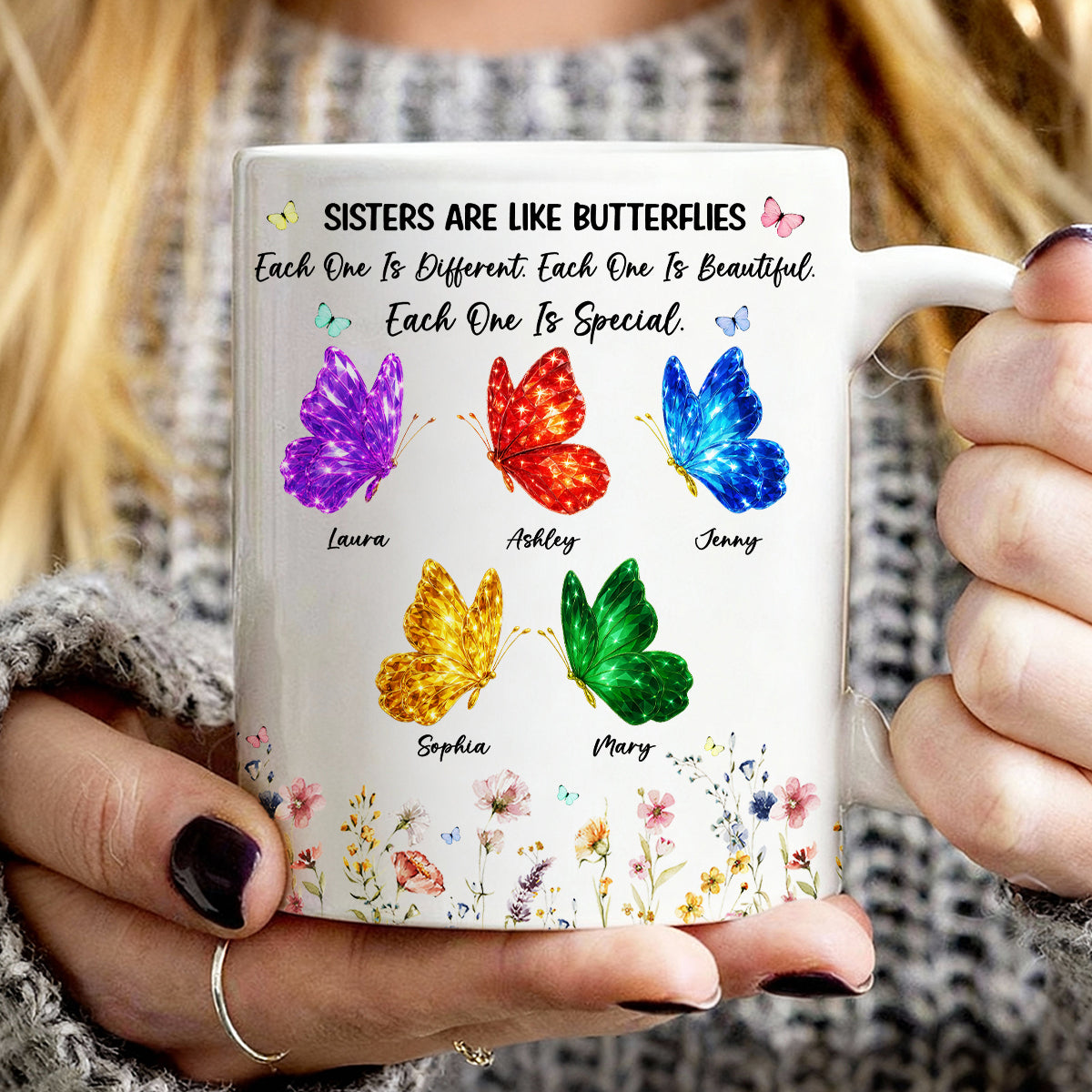 Sisters Are Like Different Butterflies - Personalized Mug - Heartwarming Christmas Gift For Sisters, Besties