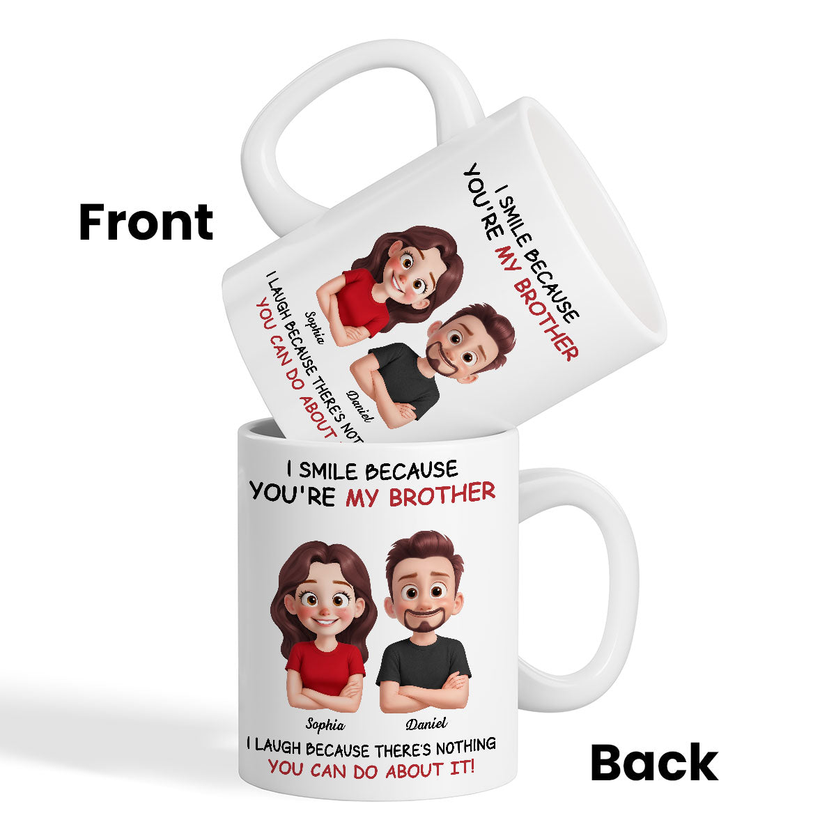My Sister Brother Funny - Personalized Mug - Funny Gift For Sibling Brother Sister