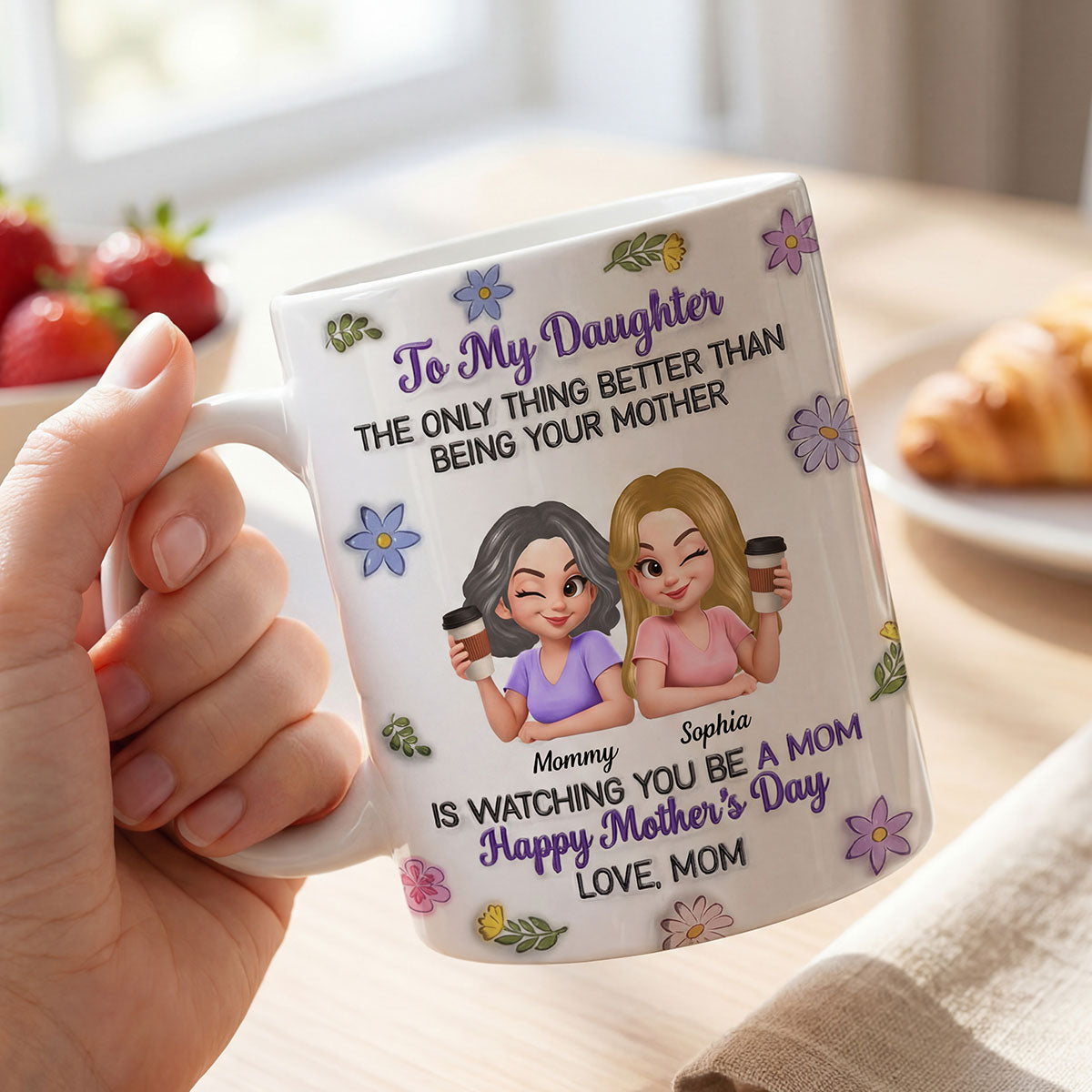 To My Daughter Flat Floral - Personalized Mug - Heartfelt Mother's Day Gift For Daughter