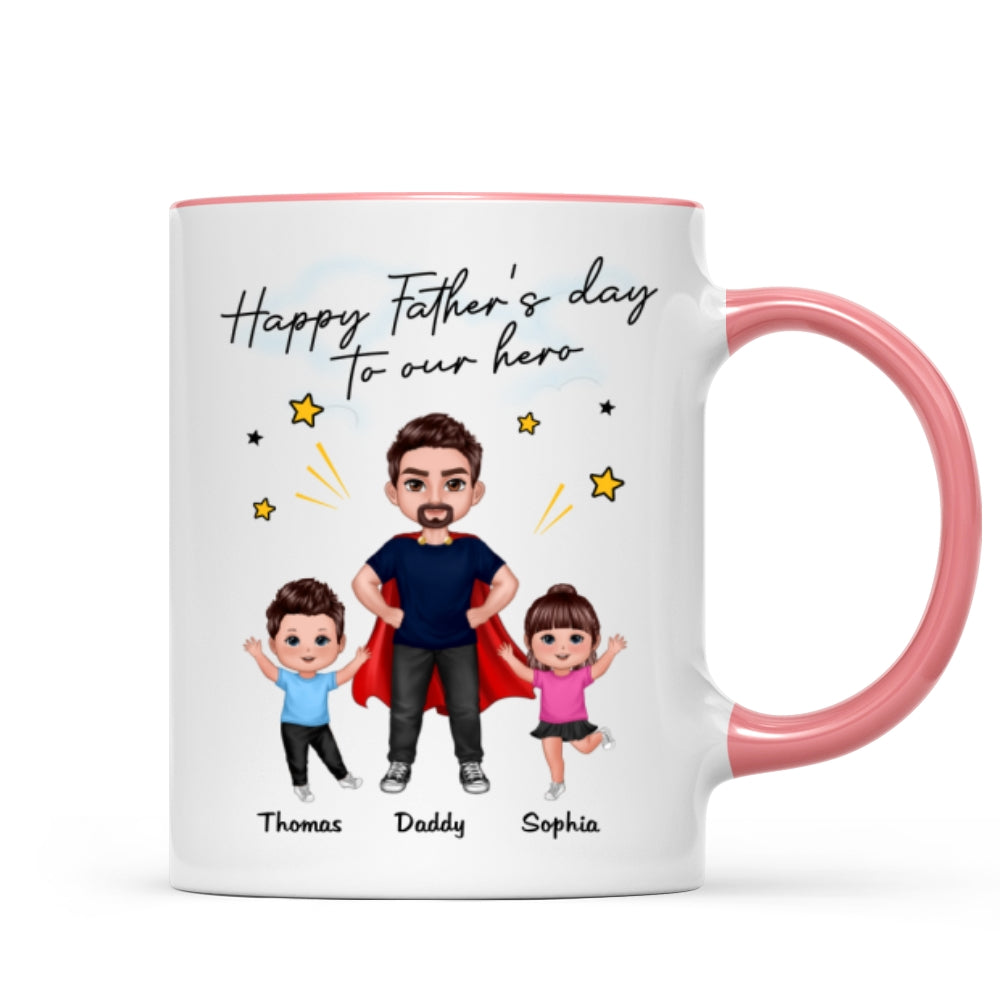 Happy Father‘s Day To Our Hero Super Dad & Happy Doll Kid Gift For Dad Personalized Mug