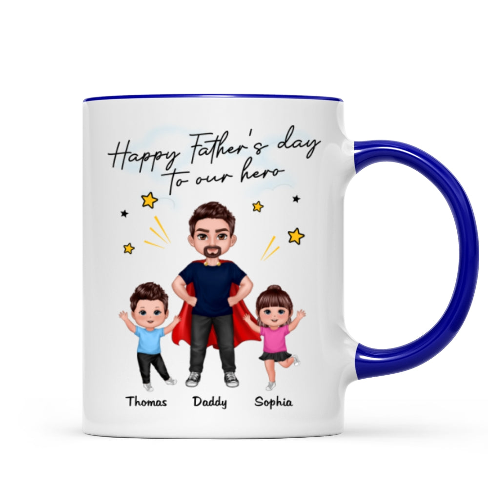 Happy Father‘s Day To Our Hero Super Dad & Happy Doll Kid Gift For Dad Personalized Mug