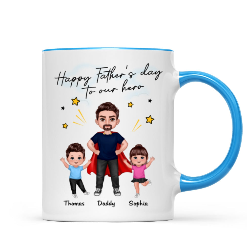Happy Father‘s Day To Our Hero Super Dad & Happy Doll Kid Gift For Dad Personalized Mug