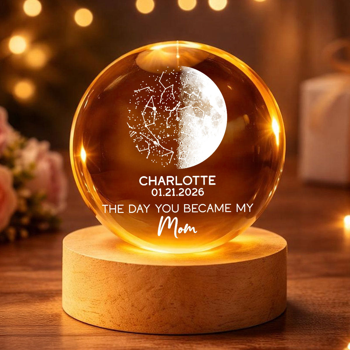 The Days You Became Our Mom Custom Moon Phase And Star Map - Personalized Crystal Ball LED Night Light - Mother's Day Gift For Mom