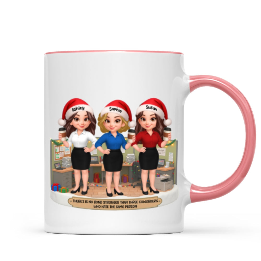 No Bond Stronger Coworkers Hate The Same Person - Personalized Mug - Funny Gift For Work Besties, Colleagues