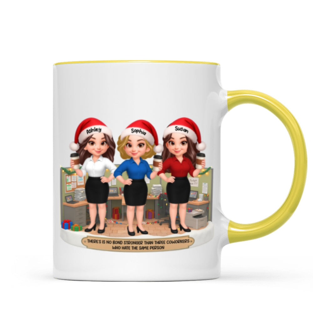 No Bond Stronger Coworkers Hate The Same Person - Personalized Mug - Funny Gift For Work Besties, Colleagues