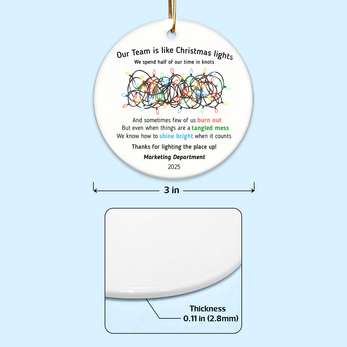 Our Team Is Like Christmas Light - Personalized Ceramic Ornament - Funny Employees Gift from Boss, Team Appreciation, Gifts for Staff