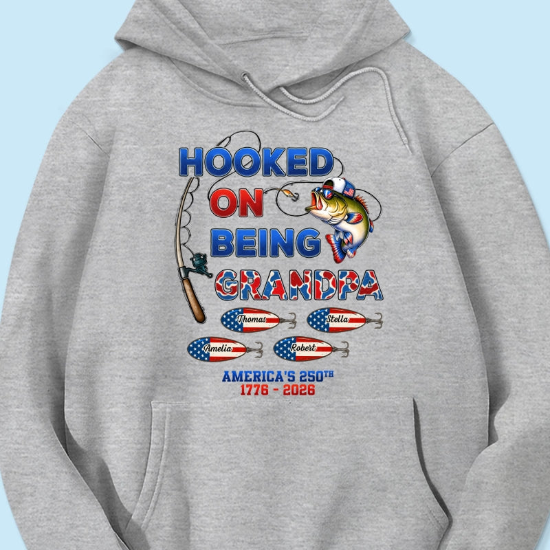 Fishing Grandpa Hooked On Freedom America 250th Anniversary - Personalized Shirt - Gift For Grandpa, 250 Years Of Freedom