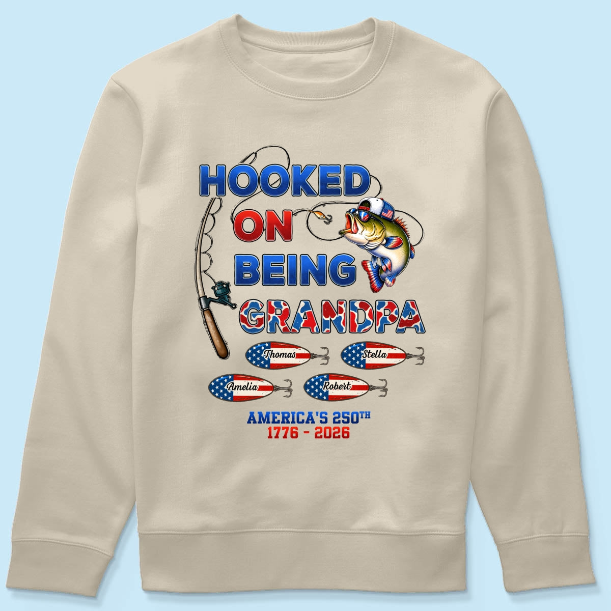 Fishing Grandpa Hooked On Freedom America 250th Anniversary - Personalized Shirt - Gift For Grandpa, 250 Years Of Freedom