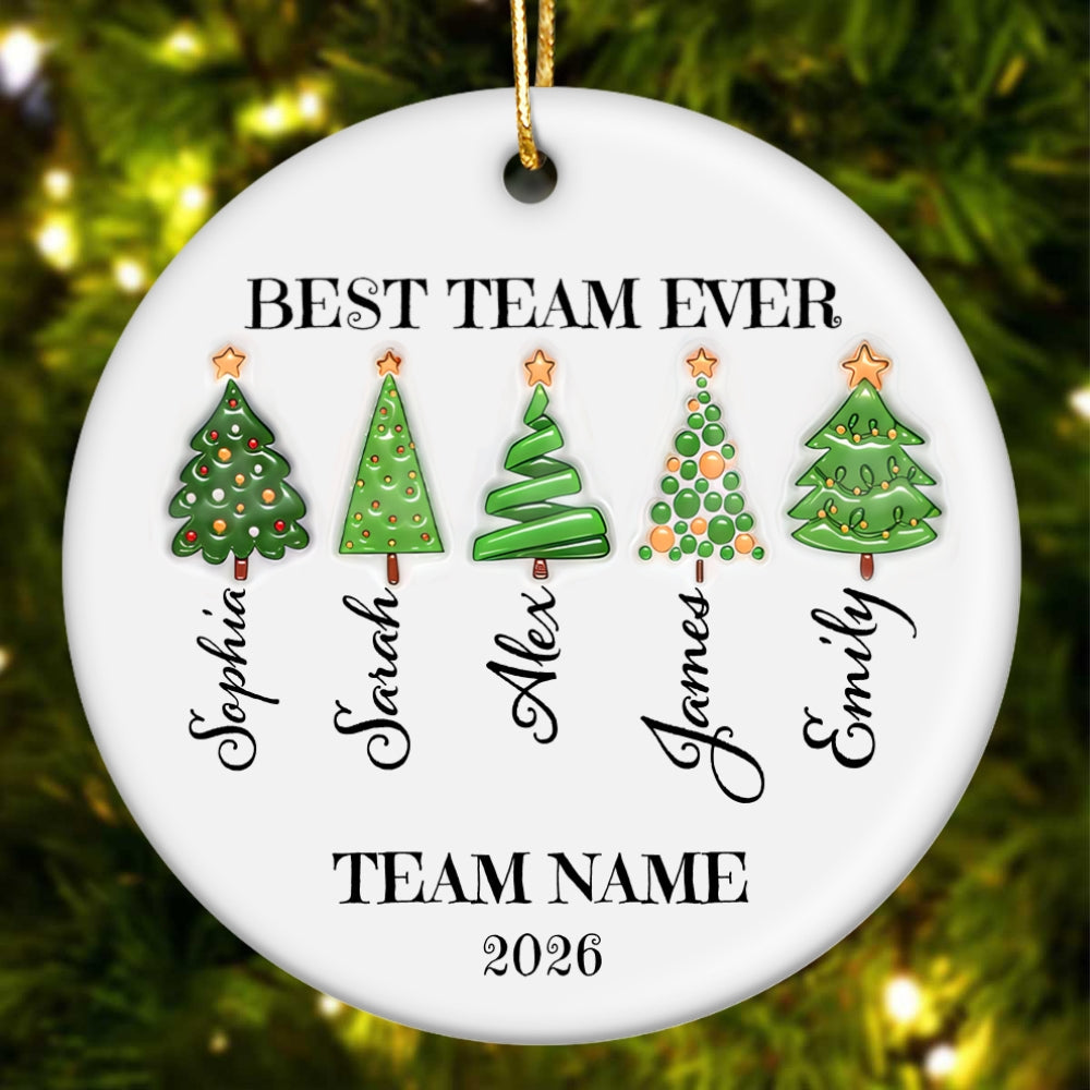 Best Team Ever Work Team Member - Personalized Ceramic Ornament - Corporate Gift Exchange