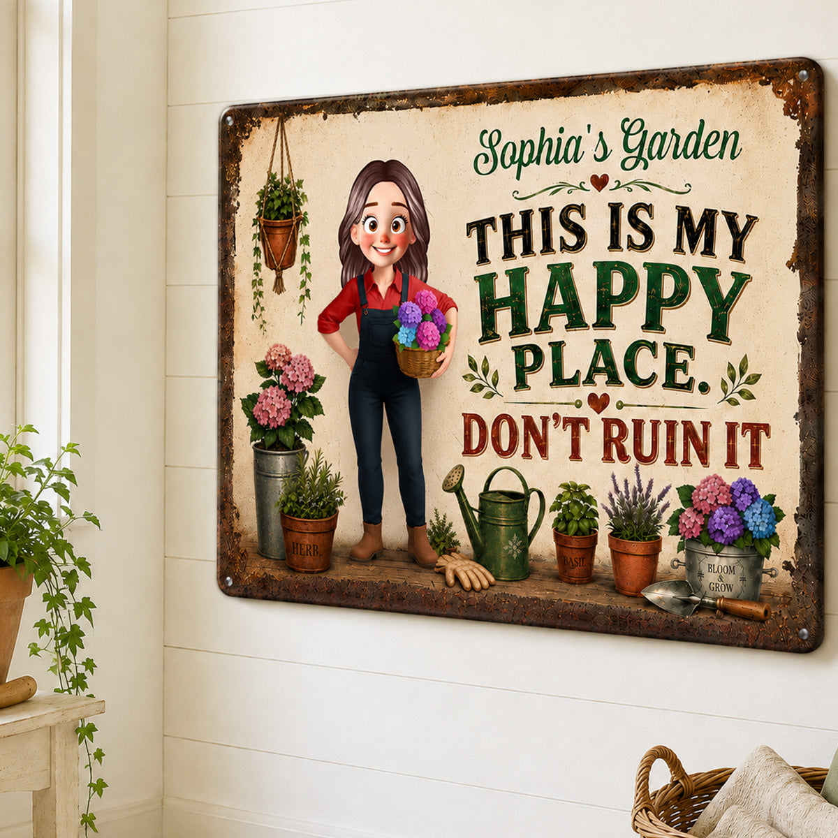 This Is My Happy Place Don't Ruin It Gardening Girl - Personalized Garden Metal Sign - Home Garden Greenhouse Outdoor Decor