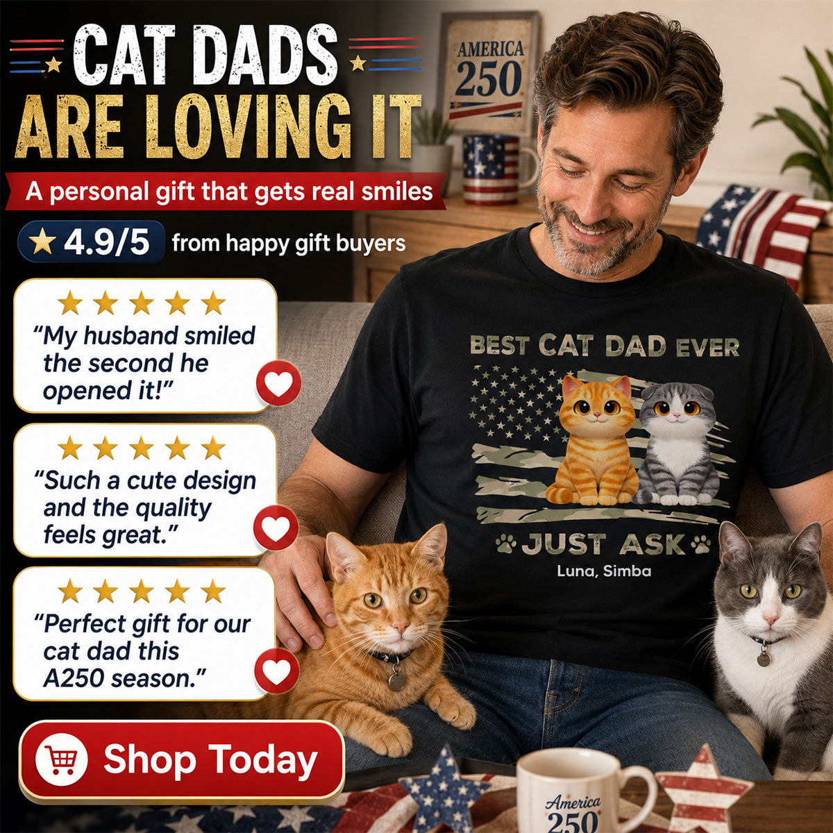 Best Cat Dad Ever Nation Flag Theme Cute Cats - Personalized Shirt - Father's Day Gift For Cat Dad, Patriotic 4th Of July Gift, USA 250th Anniversary