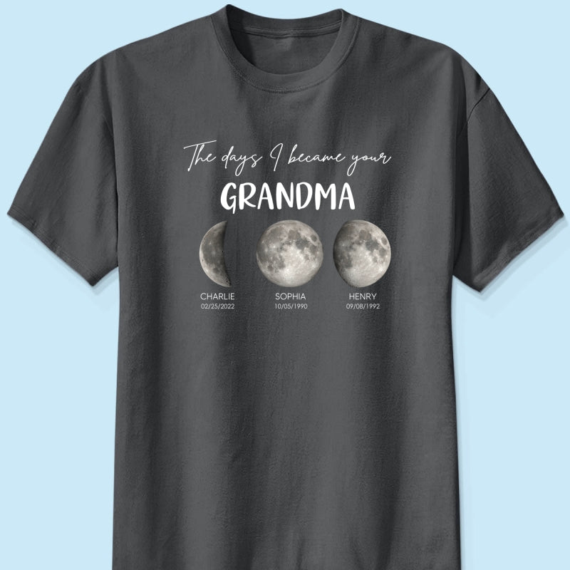 The Days I Became A Grandma Custom Grandkids Birth Moon Phase - Personalized Shirt - Mother's Day Gift For Grandma