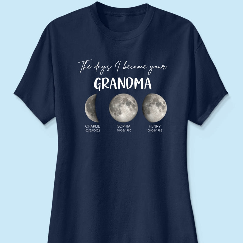 The Days I Became A Grandma Custom Grandkids Birth Moon Phase - Personalized Shirt - Mother's Day Gift For Grandma