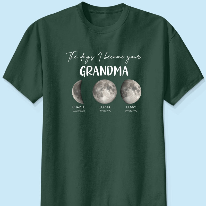 The Days I Became A Grandma Custom Grandkids Birth Moon Phase - Personalized Shirt - Mother's Day Gift For Grandma