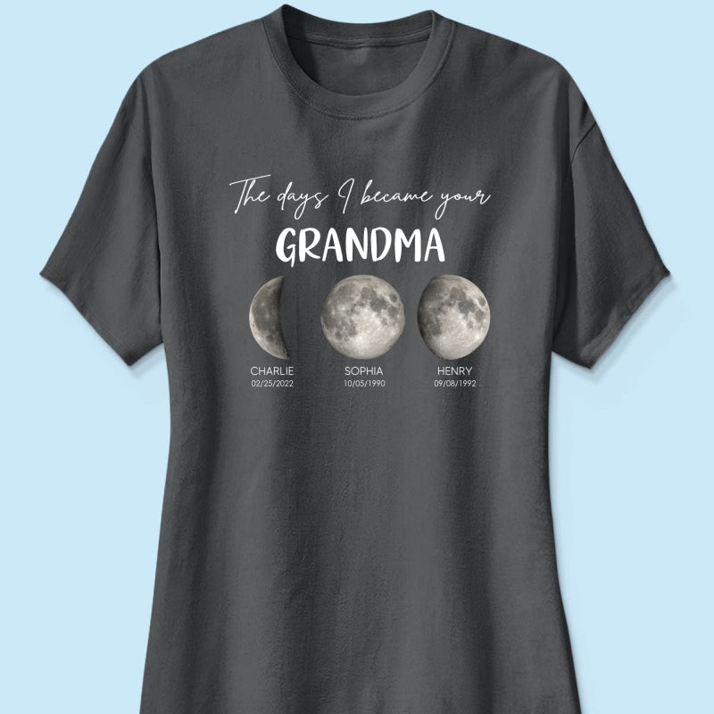 The Days I Became A Grandma Custom Grandkids Birth Moon Phase - Personalized Shirt - Mother's Day Gift For Grandma