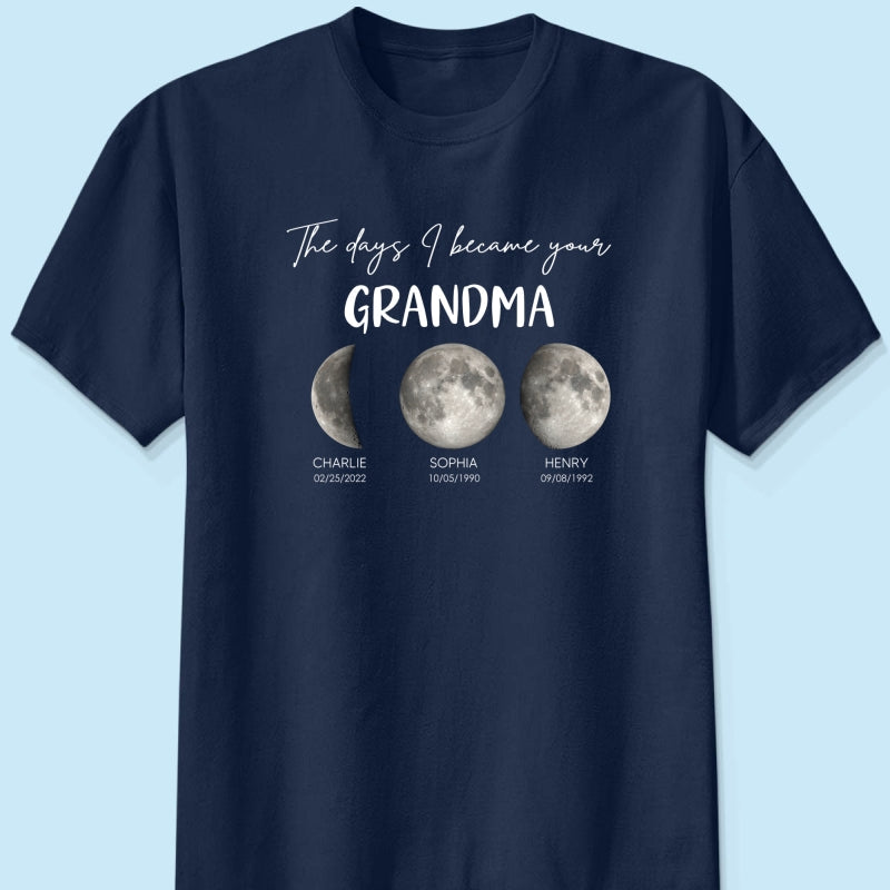 The Days I Became A Grandma Custom Grandkids Birth Moon Phase - Personalized Shirt - Mother's Day Gift For Grandma