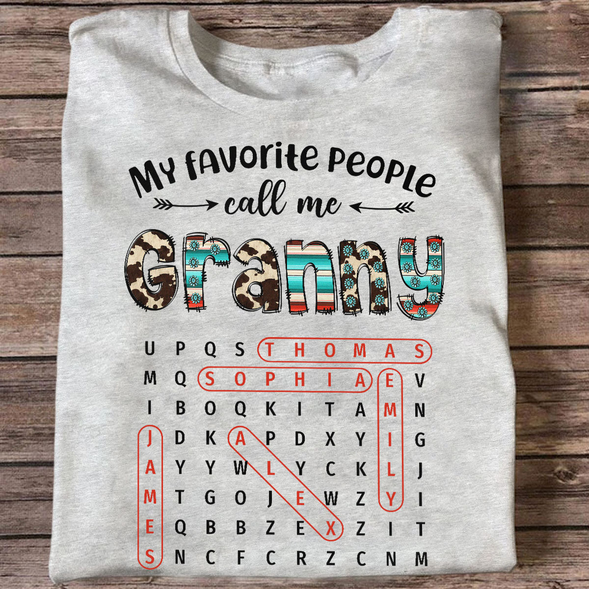 My Favorite People Call Me Grandma Western Cowhide Pattern Word Search Puzzle - Personalized Shirt - Gift For Grandma Mom