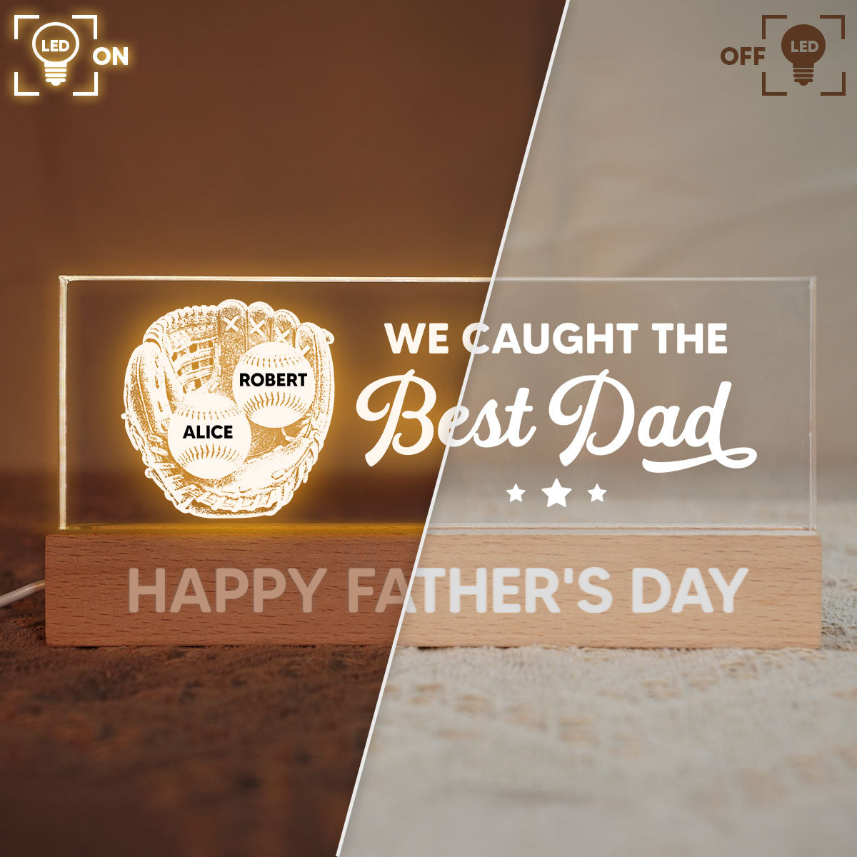 Baseball In Baseball Glove We Caught The Best Dad - Personalized Acrylic Block LED Night Light - Father's Day Gift For Baseball Dad