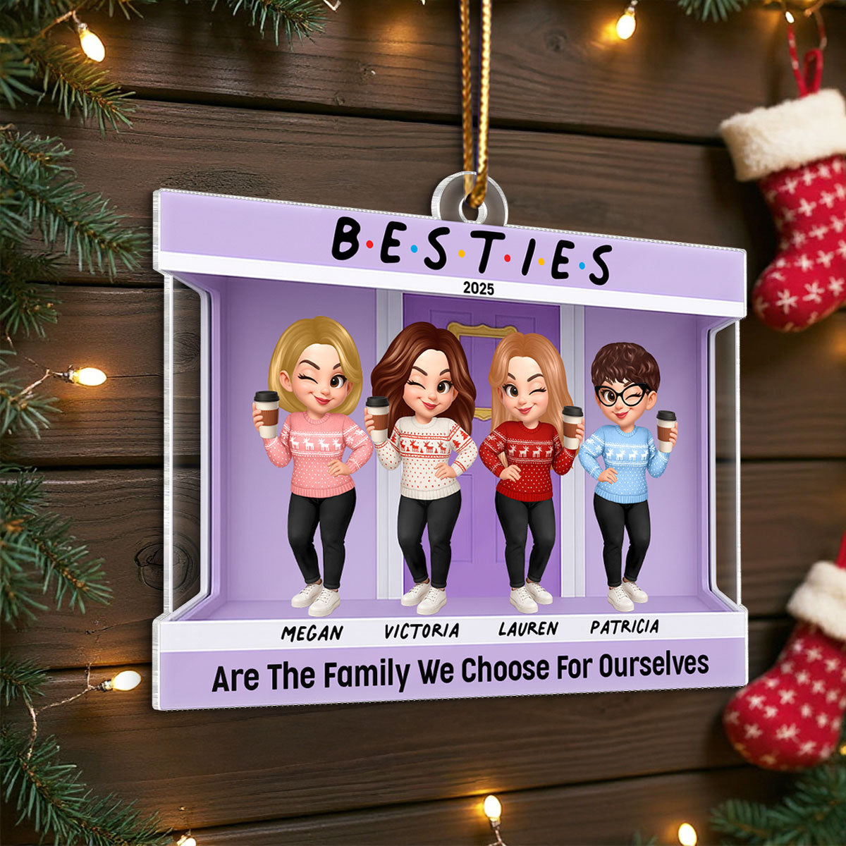 Friends Are The Family We Choose For Ourselves - Personalized Acrylic Ornament - Christmas Gift for Besties