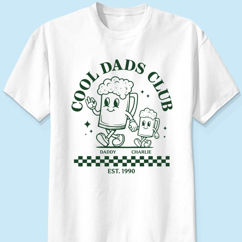 Cool Dads Club - Personalized Shirt - Funny Father's Day Shirt For Dad