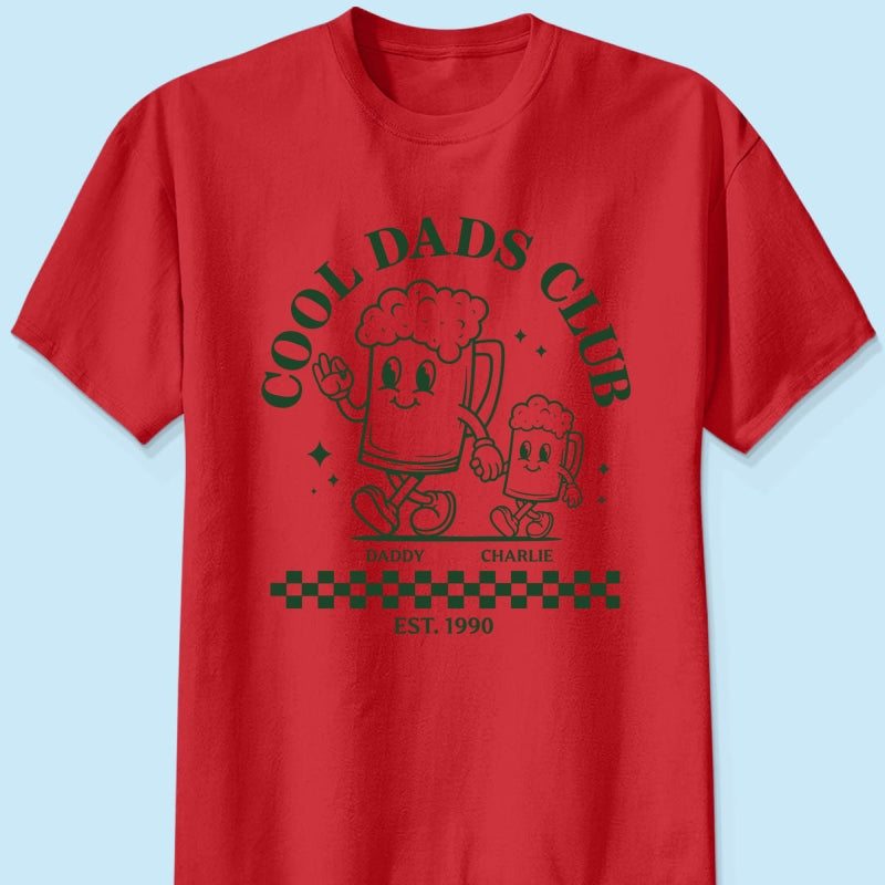 Cool Dads Club - Personalized Shirt - Funny Father's Day Shirt For Dad