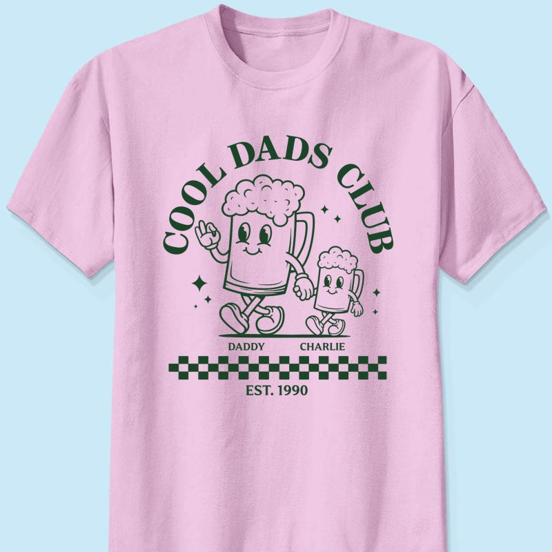 Cool Dads Club - Personalized Shirt - Funny Father's Day Shirt For Dad