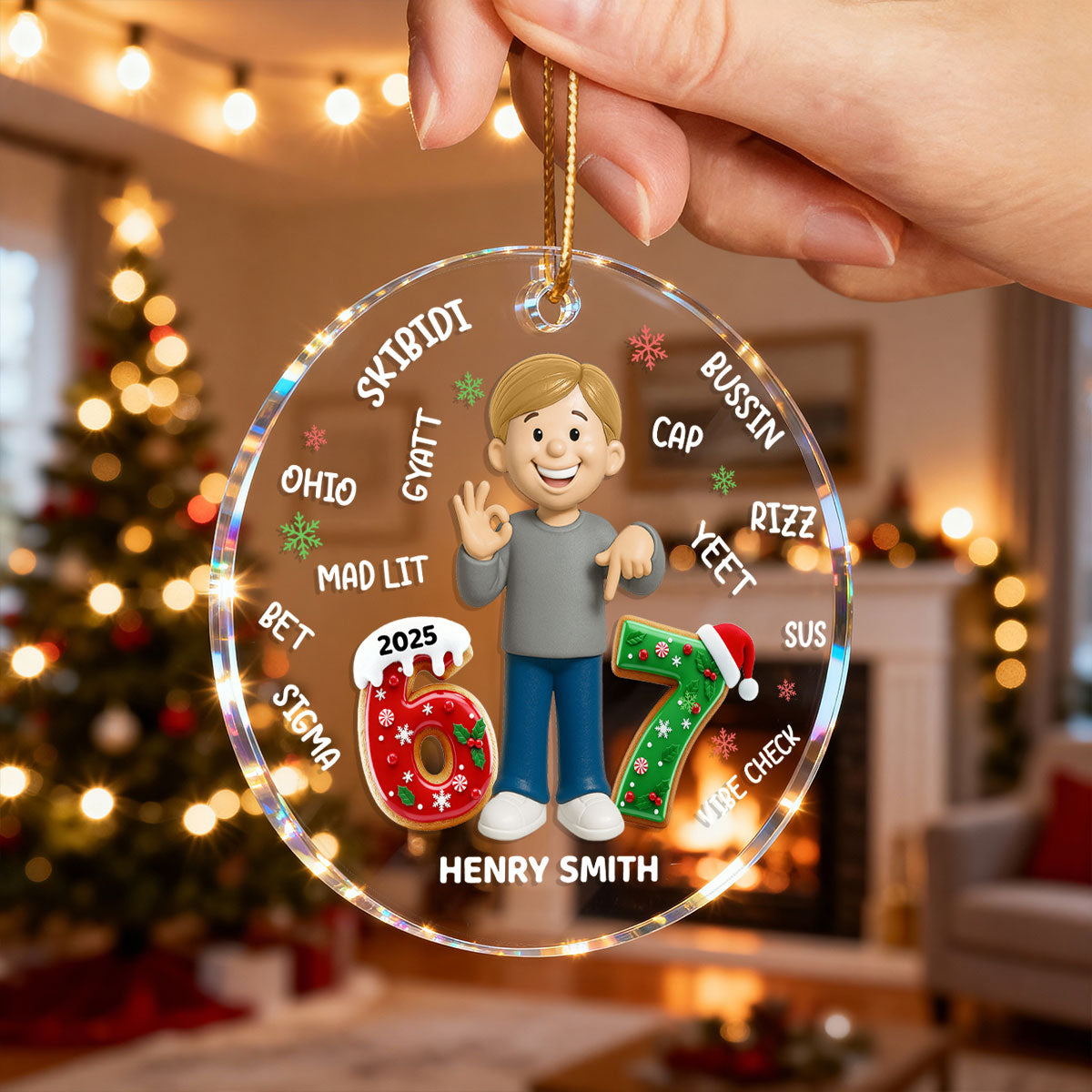 Teen Kid Custom Name Six Seven 3D Effect - Personalized Acrylic Ornament - 2025 Slang, Funny Teen Grandkid, Gen Alpha Christmas Gift