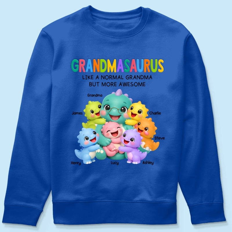 Colorful Cute Grandmasaurus Like Normal Grandma But More Awesome - Personalized Shirt - Gift For Grandma