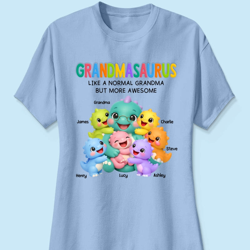 Colorful Cute Grandmasaurus Like Normal Grandma But More Awesome - Personalized Shirt - Gift For Grandma