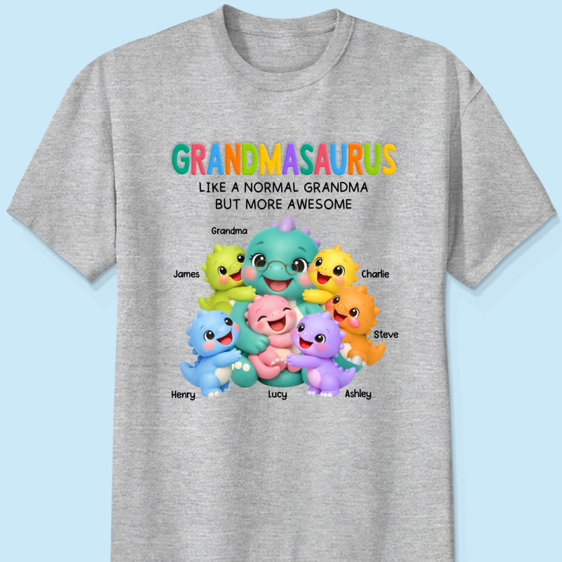 Colorful Cute Grandmasaurus Like Normal Grandma But More Awesome - Personalized Shirt - Gift For Grandma