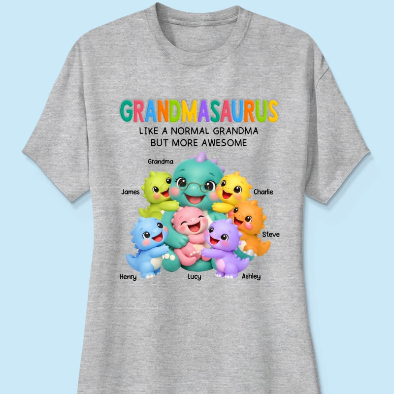 Colorful Cute Grandmasaurus Like Normal Grandma But More Awesome - Personalized Shirt - Gift For Grandma