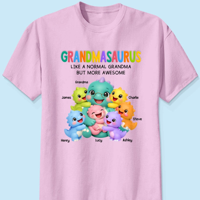 Colorful Cute Grandmasaurus Like Normal Grandma But More Awesome - Personalized Shirt - Gift For Grandma
