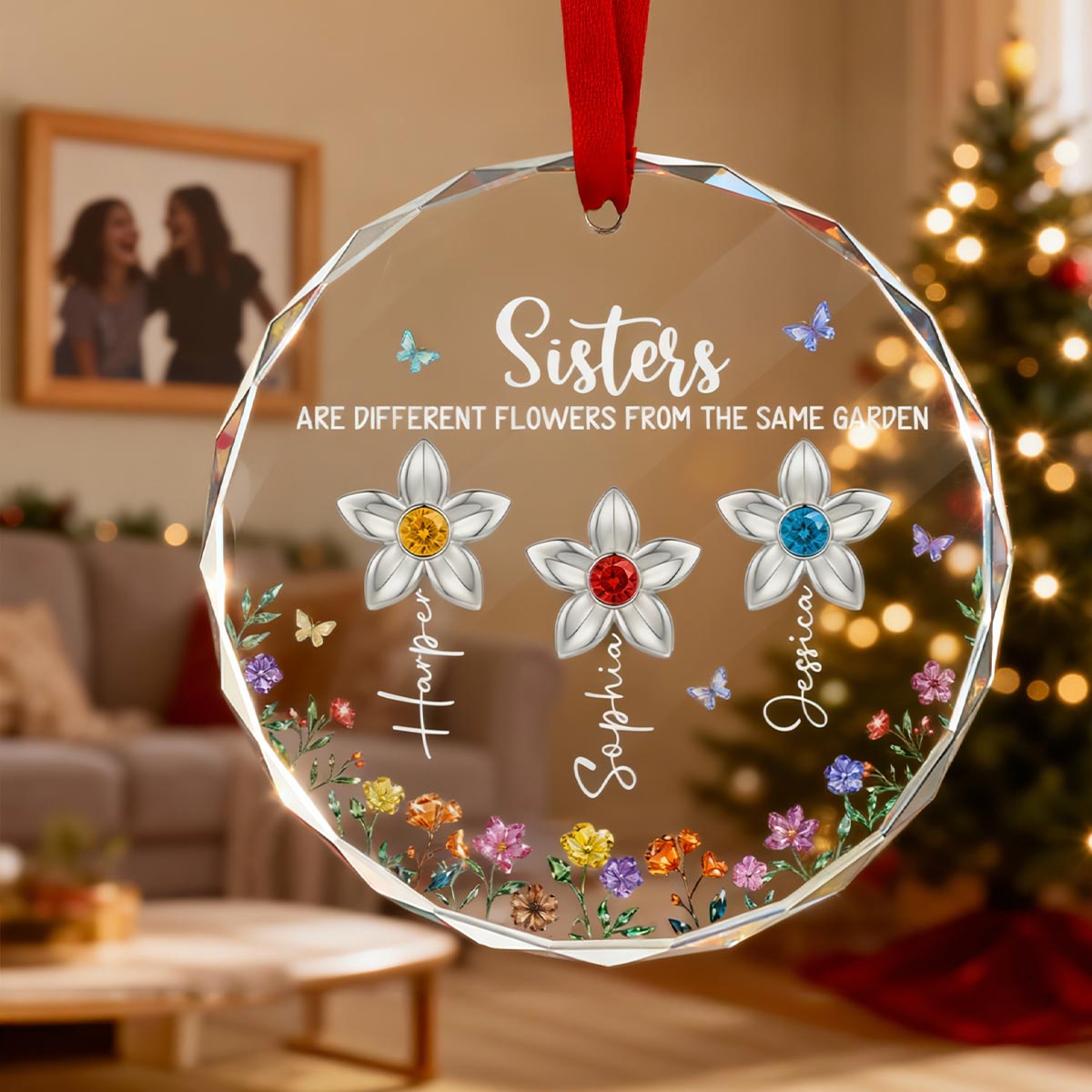 3D Birthstone Effect Custom Color Sisters Different Flowers From Same Garden - Personalized Glass Ornament - Gift For Sisters