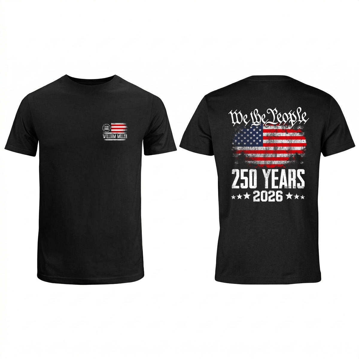 We The People Custom Name - Personalized Shirt - United States 250th Anniversary USA Patriotic