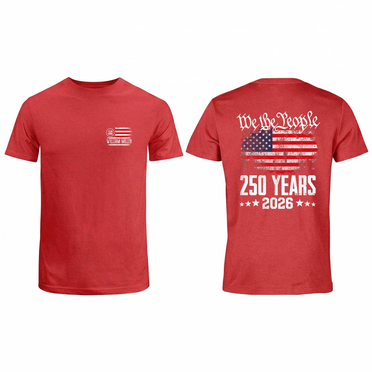 We The People Custom Name - Personalized Shirt - United States 250th Anniversary USA Patriotic