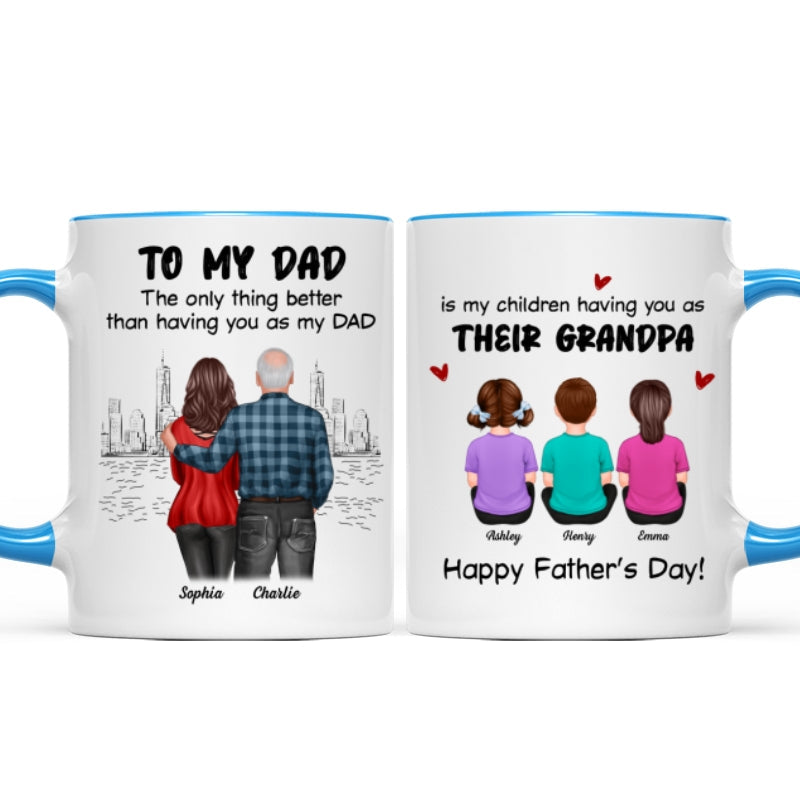 To Dad My Children Having You As Their Grandpa Back View Family Personalized Mug, Gift For Dad