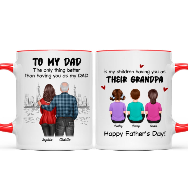 To Dad My Children Having You As Their Grandpa Back View Family Personalized Mug, Gift For Dad