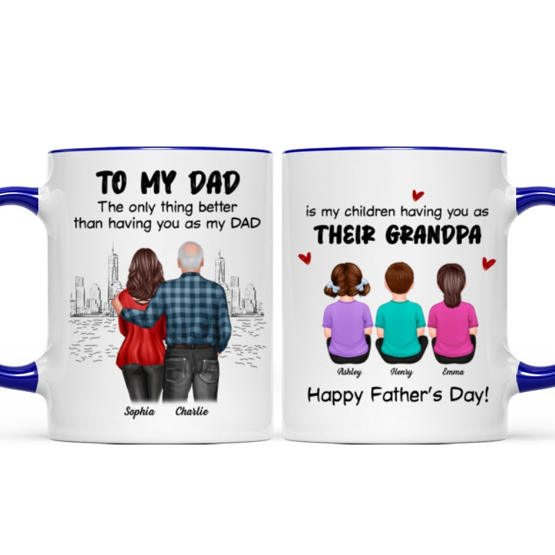 To Dad My Children Having You As Their Grandpa Back View Family Personalized Mug, Gift For Dad