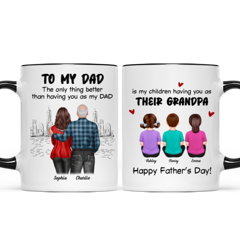 To Dad My Children Having You As Their Grandpa Back View Family Personalized Mug, Gift For Dad