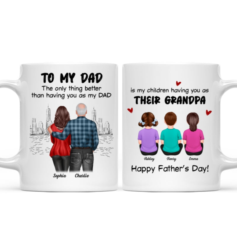 To Dad My Children Having You As Their Grandpa Back View Family Personalized Mug, Gift For Dad