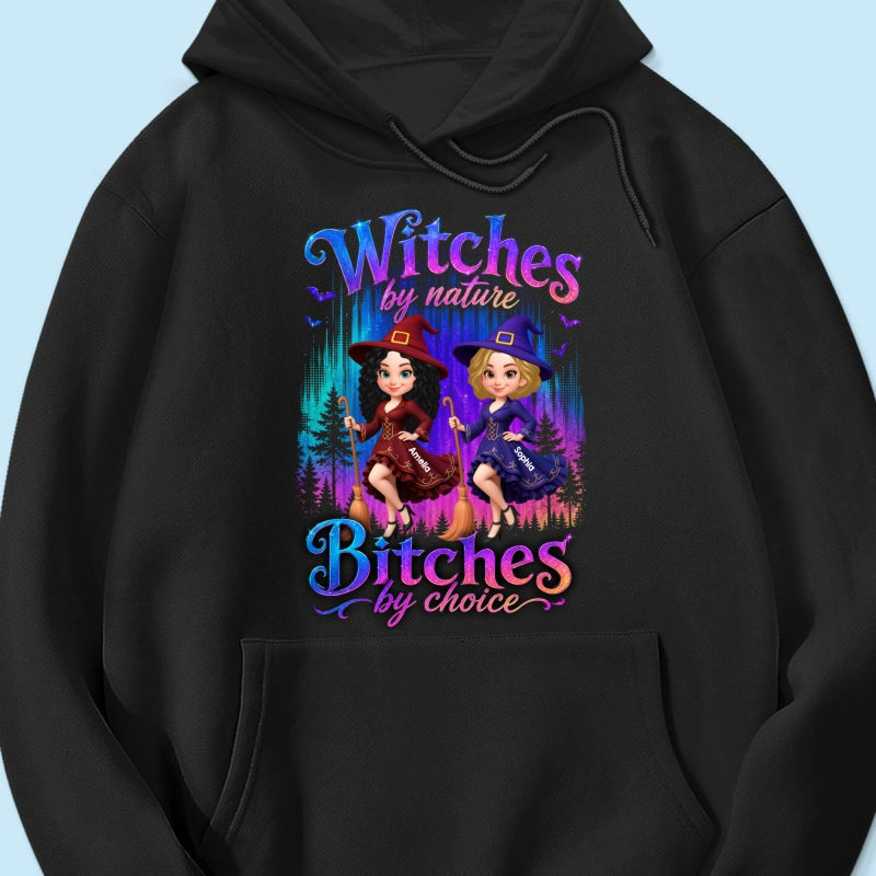 Witches by Nature Bitches by Choice - Personalized Shirt - Halloween Matching Shirts for Best Friends