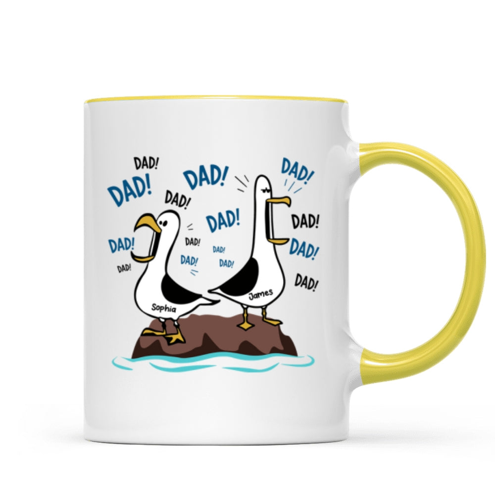 Seagull Dad! Dad! Dad! - Personalized Mug - Funny Father's Day Gift For Dad, Husband