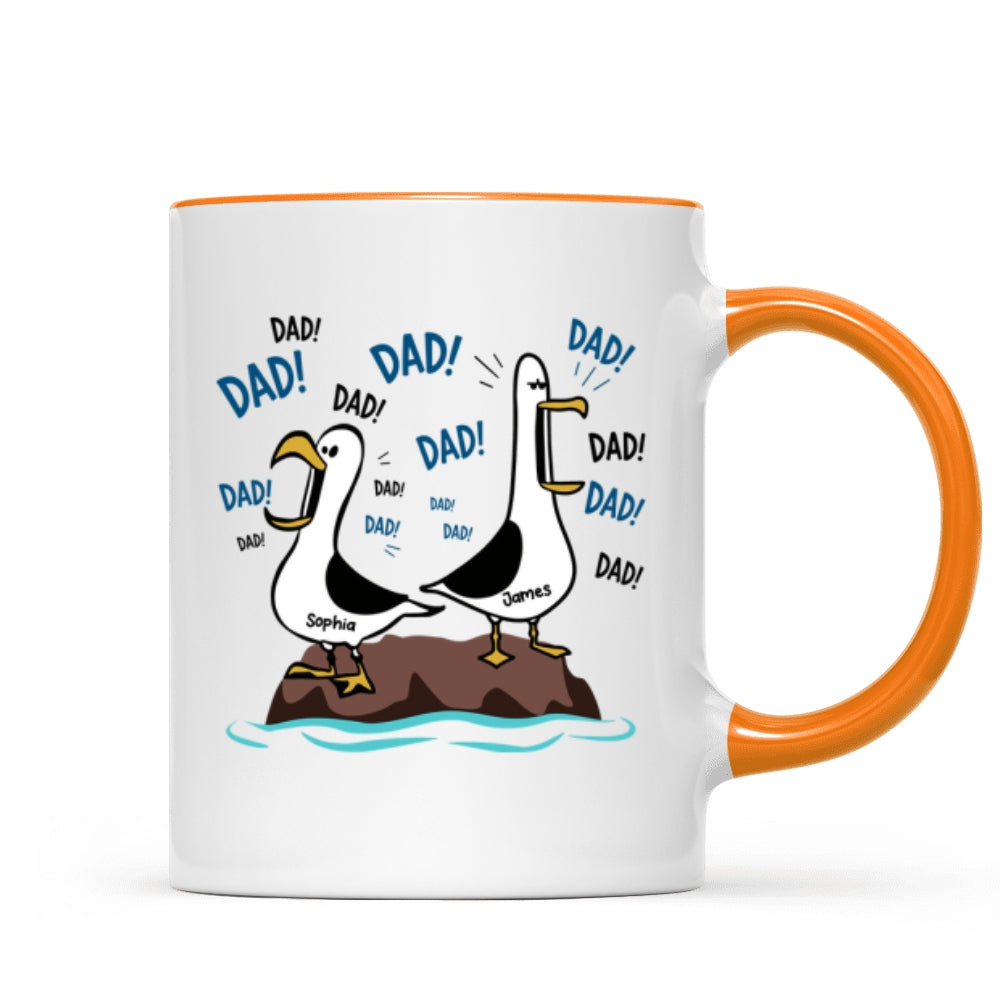 Seagull Dad! Dad! Dad! - Personalized Mug - Funny Father's Day Gift For Dad, Husband