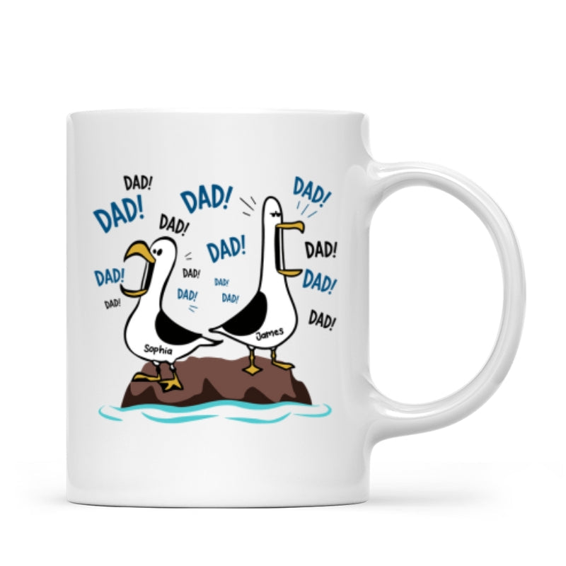 Seagull Dad! Dad! Dad! - Personalized Mug - Funny Father's Day Gift For Dad, Husband